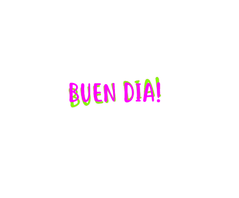 Buen Dia Sticker by DaleModa