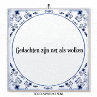 Nl Spreuk GIF by Tegelspreuken.nl