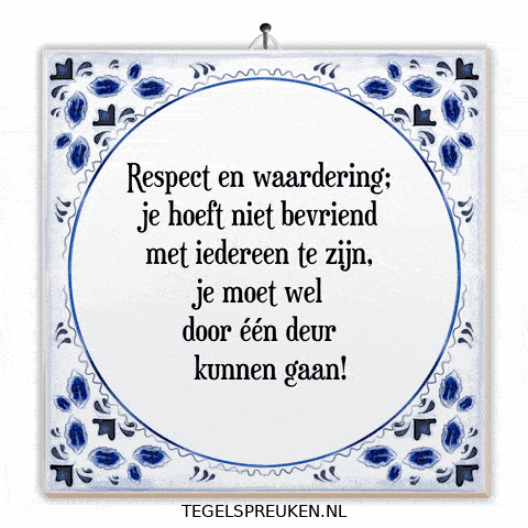 Humor Respect GIF by Tegelspreuken.nl