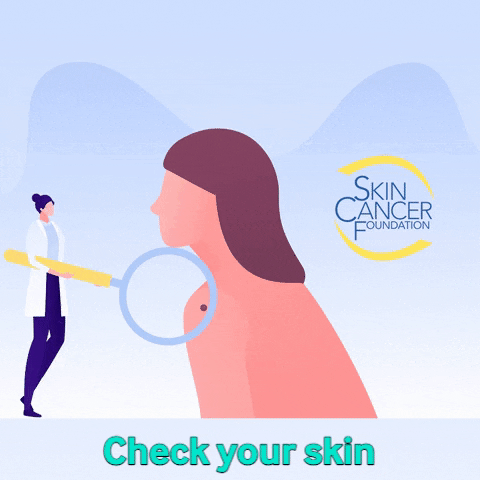 Skin Cancer Early Detection GIF by The Skin Cancer Foundation