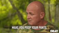 Make You Poop Your Pants