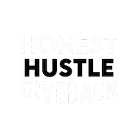 Pay It Forward Hard Work Sticker by Honest Hustle