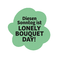 Lonelybouquetday Sticker by Fleurop AG
