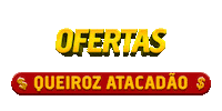queirozatacadao compras promocao oferta supermercado Sticker