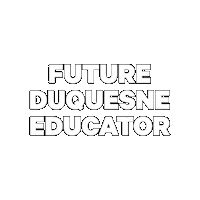 Education Teacher Sticker by Duquesne University
