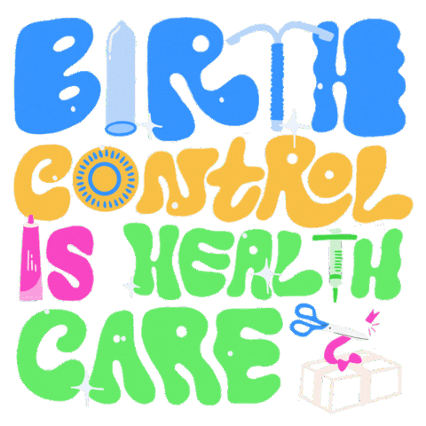 Text gif. Bold, chunky irregular letters in a font reminiscent of a retro 90s Nickelodeon cartoon slimepunk aesthetic, a condom and a squeeze tube in place of the Is, an IUD or syringe in place of Ts, a birth control wheel in place of the O, a pair of scissors snipping a ribbon off of a wrapped package, sparkles all around. Text, "Birth control is healthcare."