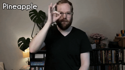 roganshannon giphygifmaker asl deaf pineapple GIF