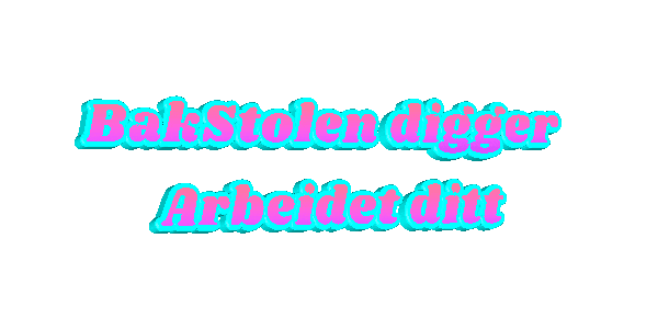 Bakstolen Digger Arbeidet Ditt Sticker by BakStolen