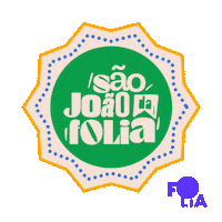 foliaentretenimento aracaju sergipe saojoao nattan Sticker