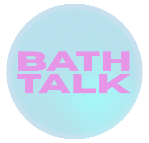 Bath Talk Sticker by TAHNE