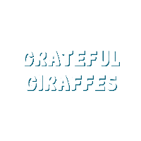 Grateful Giraffes Sticker by pyop4you