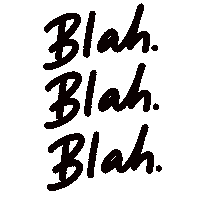 Blah Blah Blah Chatter Sticker