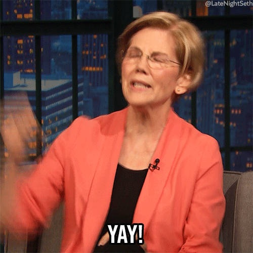 Late Night gif. Elizabeth Warren cheers, pumping her arm in the air, saying, "yay!" which appears as text.
