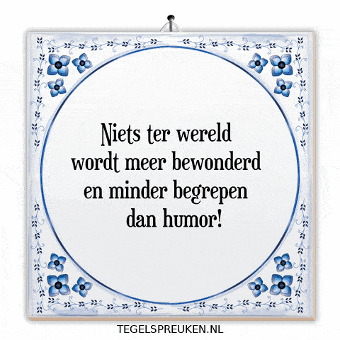 Humor Wijsheid GIF by Tegelspreuken.nl