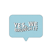 brunchit brunchit brunchlover brunchites yeswebrunchit Sticker