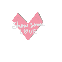 fazi_sidk love heart show showsomelove Sticker