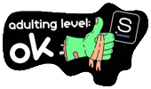 Adult Life Ok Sticker by snappi