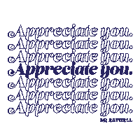 Appreciate You Sticker by MREATWELL