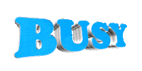 busy text Sticker