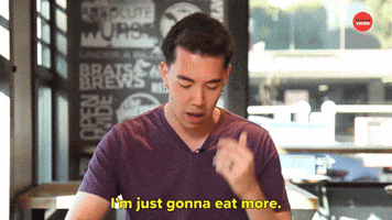 I'm Just Gonna Eat More