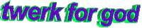 Twerk 3D Words Sticker by AnimatedText