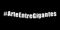 ArteEntreGigantes aeg arteentregigantes GIF