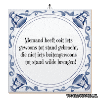 Humor Spreuk Sticker by Tegelspreuken.nl