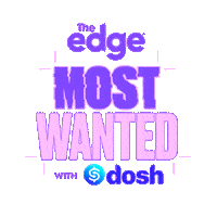 Most Wanted Sticker by The Edge NZ