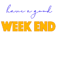 Weekend Week Sticker