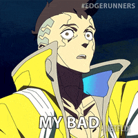 Im Sorry David Martinez GIF by Cyberpunk: Edgerunners