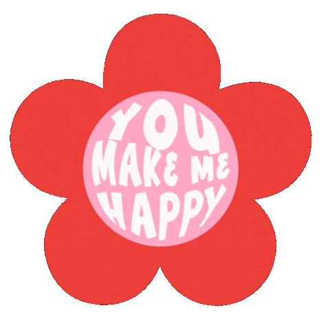 You Make Me Happy Sticker
