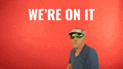 you got it GIF