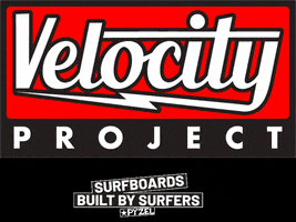 Velocity Project GIF by Pyzel Surfboards