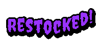 Restocked Sticker by Disturbia