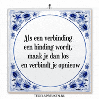 Spreuk Binding GIF by Tegelspreuken.nl