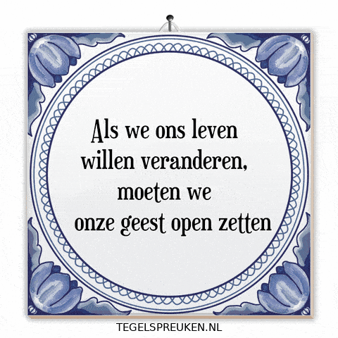 Wijsheid Spreuk GIF by Tegelspreuken.nl
