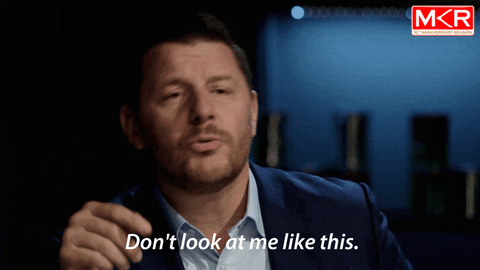 angry dont look GIF by My Kitchen Rules