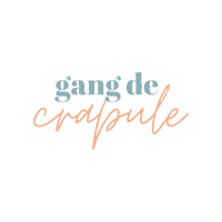 Gangdecrapule Sticker by Crapule Paris