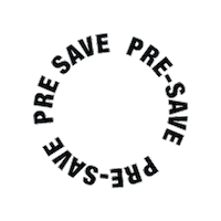 Pre Save Sticker by Sony Music Türkiye