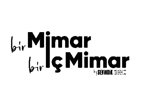 Bir Mimar Bir Içmimar By Sevindik Architecture Interior Architecture Sticker by SevindikMimarlık