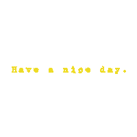 ekrulila have a nice day ekrulila Sticker