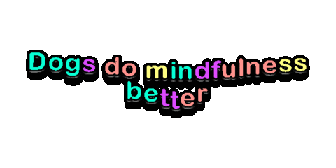 Dogs Mindfulness Sticker by Snof_pasjasola