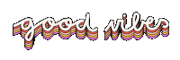 happy good vibes Sticker by Muchable