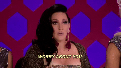 Worry About Yourself Rupauls Drag Race GIF by LogoTV