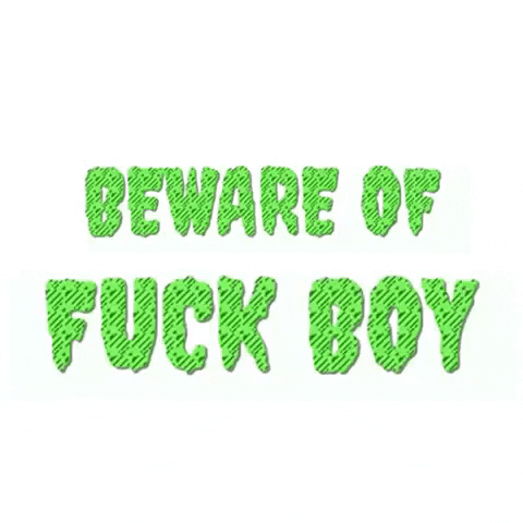 fuck boy GIF by AlyssaSpatola