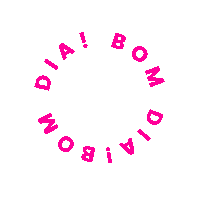 Bom Dia Pink Sticker