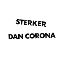 SterkerDanCorona covid corona covid19 covid-19 Sticker