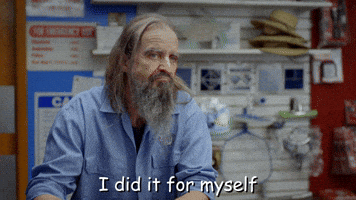 I Did It For Myself