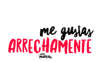 Me Gustas Love Sticker