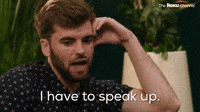 I Have to Speak Up